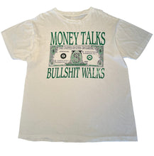 Load image into Gallery viewer, 90’s Money Talks Bullshit Walks T-shirt size XL
